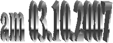 am 03.10.2007 